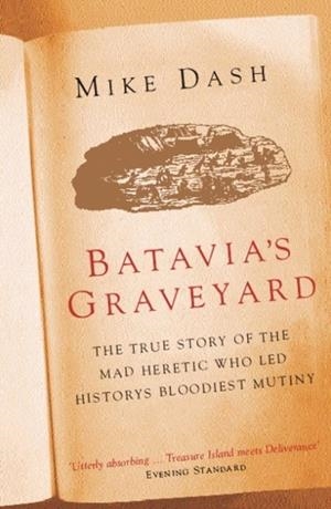 BATAVIA'S GRAVEYARD | 9780753816844 | MIKE DASH