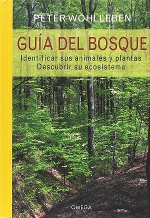 GUIA DEL BOSQUE | 9788428216944 | PETER WOHLLEBEN