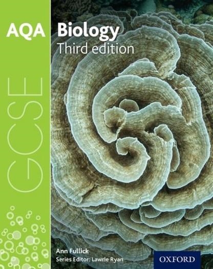 AQA GCSE BIOLOGY STUDENT BOOK | 9780198359371 | ANN FULLICK