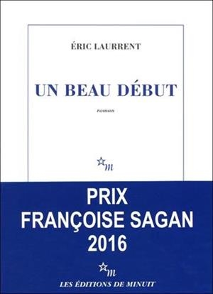UN BEAU DEBUT | 9782707329523 | ERIC LAURRENT