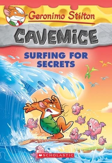 SURFING FOR SECRETS (GERONIMO STILTON CAVEMICE #8)  | 9780545746175 | GERONIMO STILTON CAVEMICE