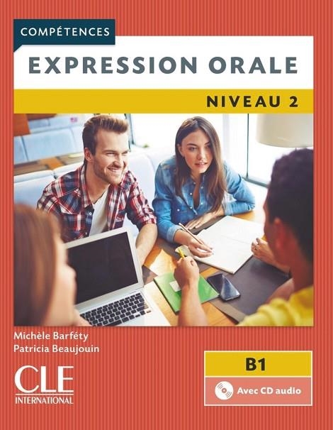 EXPRESSION ORAL 2-B1-L-2 | 9782090381917 | MICHÈLE BARFÉTY