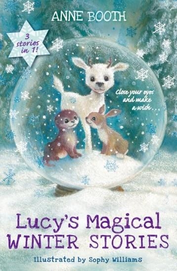 LUCY'S MAGICAL WINTER STORIES | 9780192768773 | ANNE BOOTH