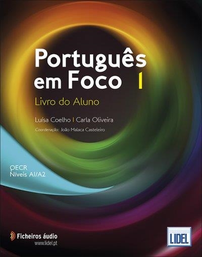 PORTUGUES EM FOCO 1 ALUMNO+@ | 9789897523793 | COELHO/OLIVEIRA