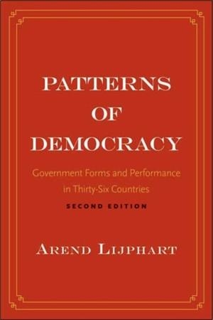 PATTERNS OF DEMOCRACY | 9780300172027 | AREND LIJPHART