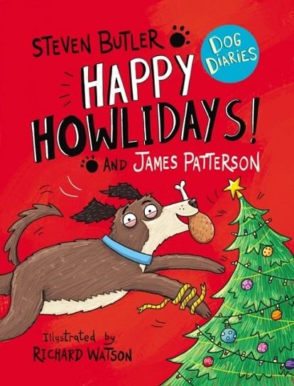 DOG DIARIES 2: HAPPY HOWLIDAYS! | 9781529119589 | BUTLER AND PATTERSON