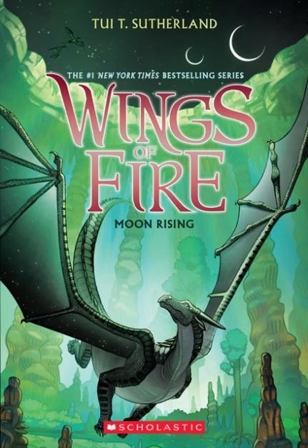 WINGS OF FIRE 6: MOON RISING | 9780545685368 | TUI T SUTHERLAND