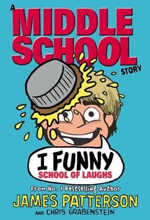 I FUNNY 5: SCHOOL OF LAUGHS | 9781784754020 | JAMES PATTERSON