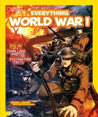 EVERYTHING WORLD WAR 1 | 9781426317156 | KAREN L KENNEY