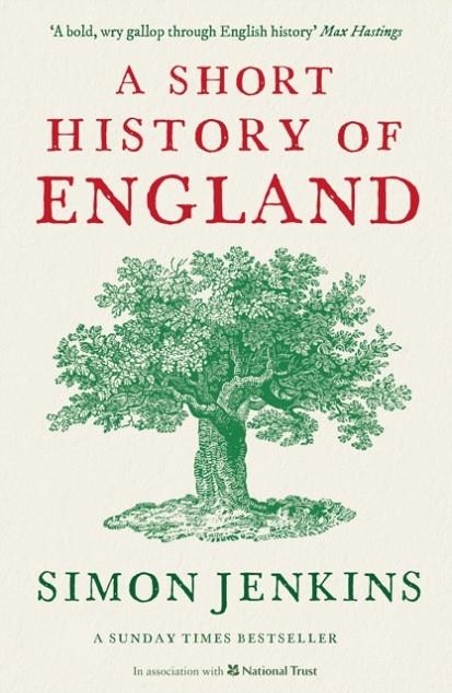 A SHORT HISTORY OF ENGLAND | 9781788160896 | SIMON JENKINS