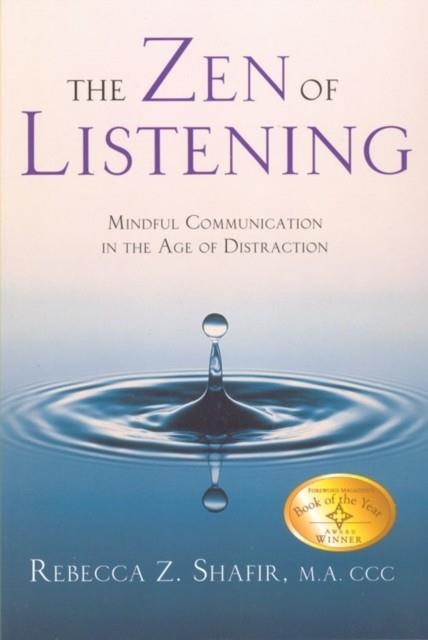 THE ZEN OF LISTENING | 9780835608268 | REBECCA SHAFIR
