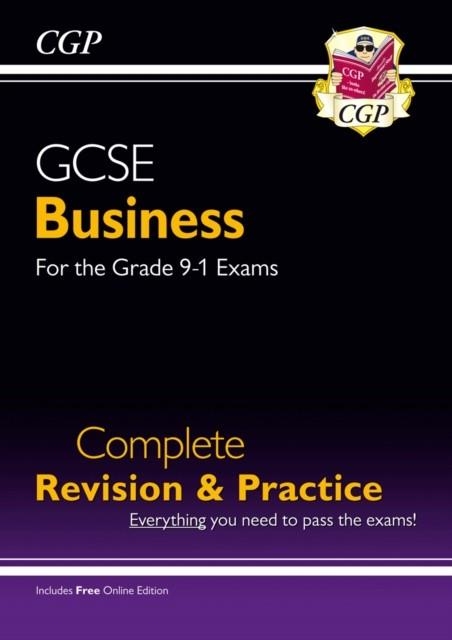GCSE BUSINESS COMPLETE REVISION AND PRACTICE - 9-1 COURSE + ONLINE | 9781782946915 | CGP BOOKS