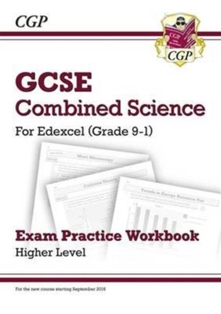 GCSE COMBINED SCIENCE GRADE 9-1 EDEXCEL EXAM PRACTICE WB HIGHER | 9781782944980 | CGP BOOKS
