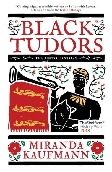 BLACK TUDORS | 9781786073969 | MIRANDA KAUFMANN