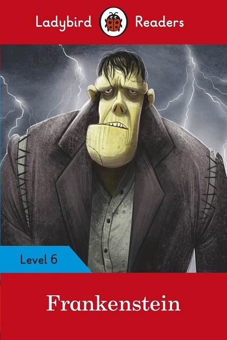 FRANKENSTEIN-LADYBIRD READERS LEVEL 6 | 9780241336151 | TEAM LADYBIRD READERS