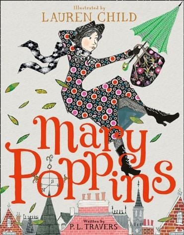 MARY POPPINS: ILLUSTRATED GIFT EDITION | 9780008289362 | P L TRAVERS