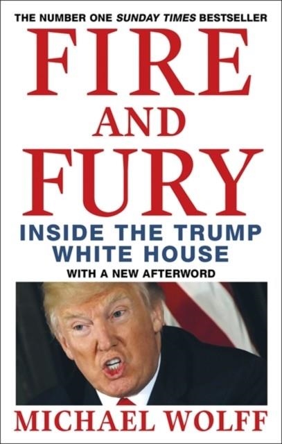 FIRE AND FURY | 9780349143422 | MICHAEL WOLFF