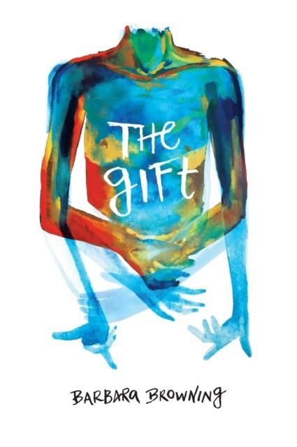 THE GIFT  | 9781566894685 | BARBARA BROWNING