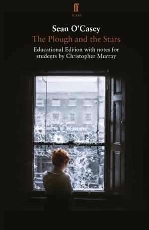 THE PLOUGH AND THE STARS | 9780571212323 | SEAN O'CASEY
