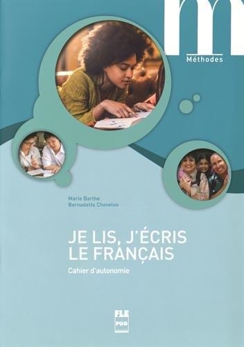 JE LIS, J'ECRIS LE FRANÇAIS - CUADERNO (2ªED) | 9782706125409 | MARIE BARTHE/BERNADETTE CHOVELON
