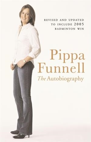 THE AUTOBIOGRAPHY | 9780752865195 | PIPPA FUNNELL