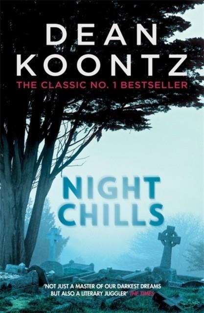 NIGHT CHILLS  | 9781472248251 | DEAN KOONTZ