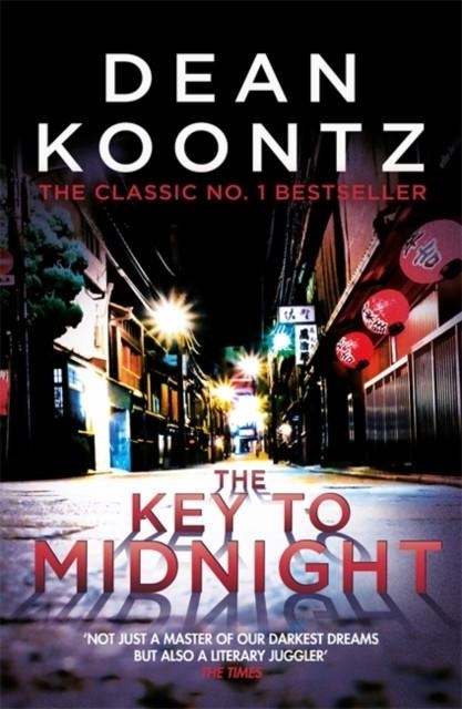 THE KEY TO MIDNIGHT | 9781472248398 | DEAN KOONTZ