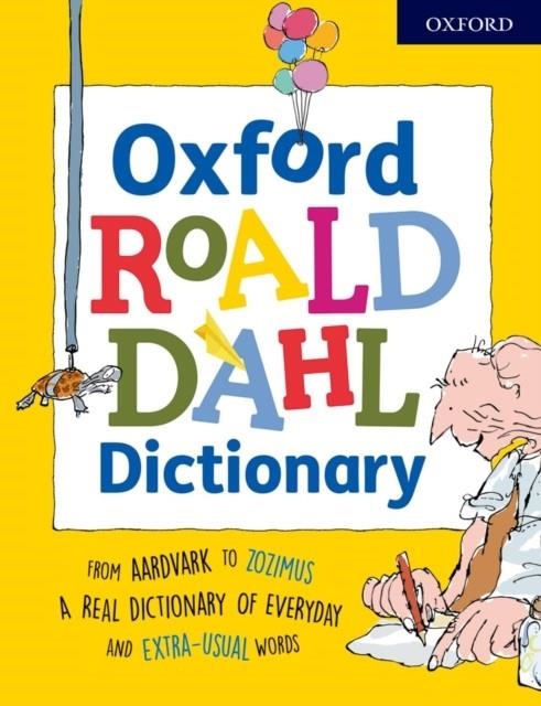 OXFORD ROALD DAHL DICTIONARY  | 9780192736482 | SUSAN RENNIE