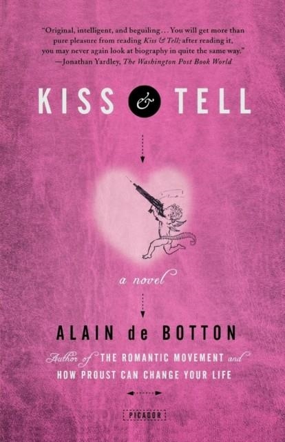 KISS AND TELL | 9780312155612 | ALAIN DE BOTTON
