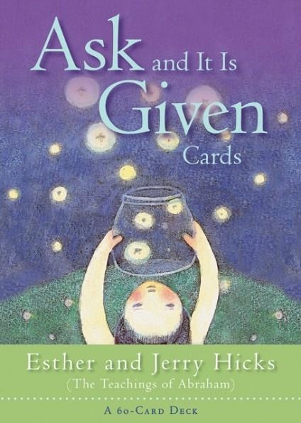ASK AND IT IS GIVEN CARDS | 9781401910518 | ESTHER HICKS/JERRY HICKS