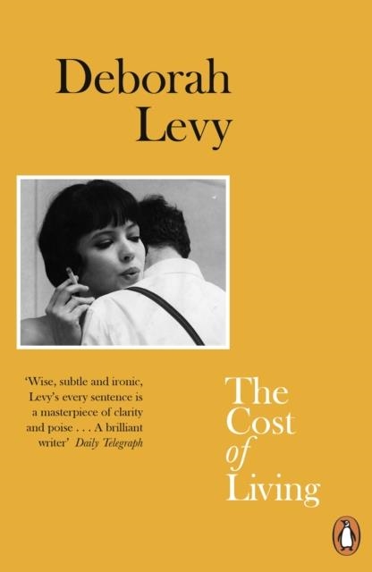 THE COST OF LIVING | 9780241977569 | DEBORAH LEVY
