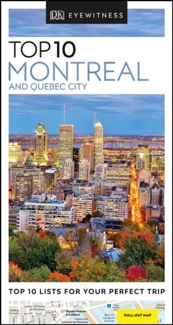 MONTREAL AND QUEBEC CITY TOP 10 EYEWITNESS TRAV | 9780241355947 | DK