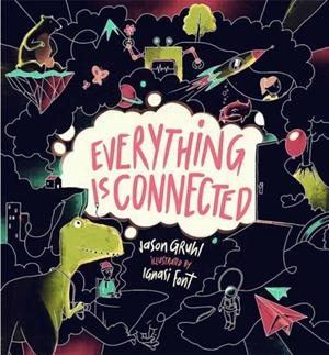 EVERYTHING IS CONNECTED | 9781611806311 | JASON GRUHL