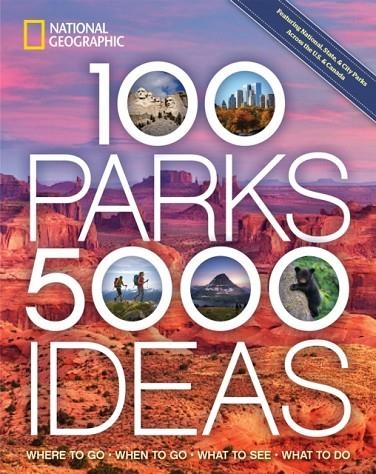 100 PARKS, 5,000 IDEAS | 9781426220104 | JOE YOGERST