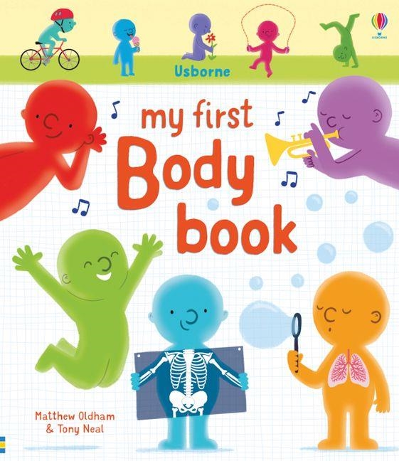 MY FIRST BODY BOOK | 9781474915977 | MATTHEW OLDHAM