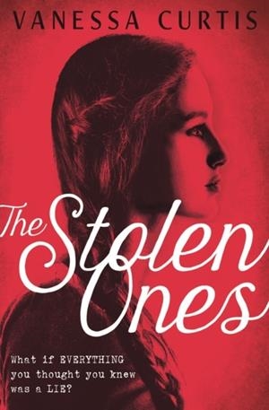 THE STOLEN ONES | 9781474915038 | VANESSA CURTIS