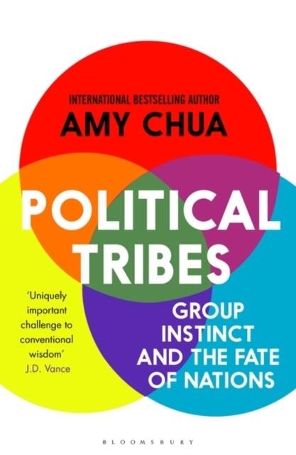 POLITICAL TRIBES | 9781408881538 | AMY CHUA