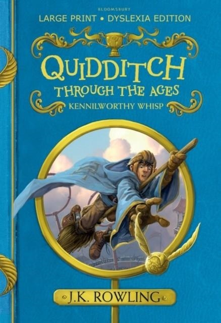 QUIDDITCH THROUGH THE AGES | 9781408894606 | J K ROWLING