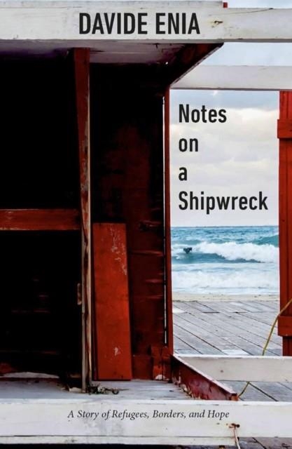 NOTES ON A SHIPWRECK | 9781590519080 | DAVIDE ENIA