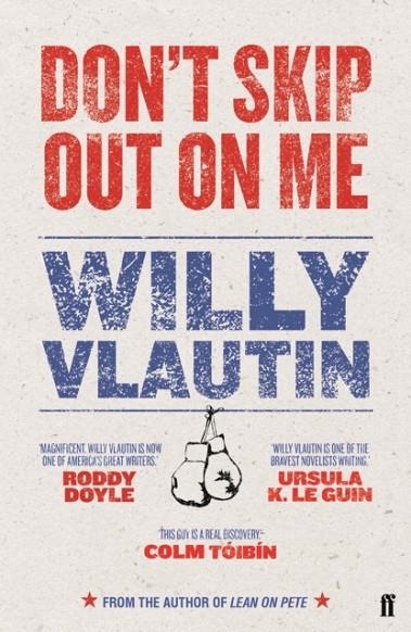 DON'T SKIP OUT ON ME | 9780571301652 | WILLY VLAUTIN