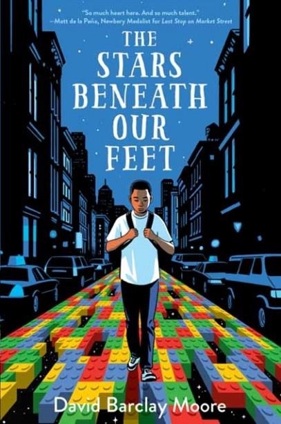 THE STARS BENEATH OUR FEET | 9781524701277 | DAVID BARCLAY MOORE