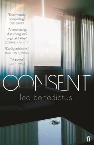 CONSENT | 9780571335909 | LEO BENEDICTUS