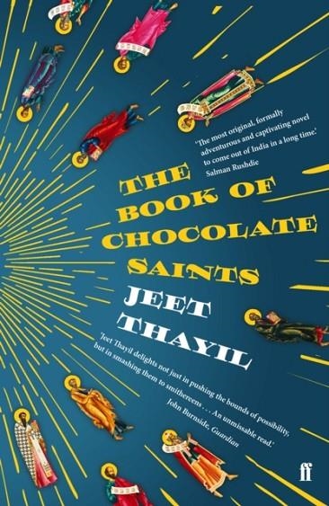 THE BOOK OF CHOCOLATE SAINTS | 9780571336111 | JEET THAYIL