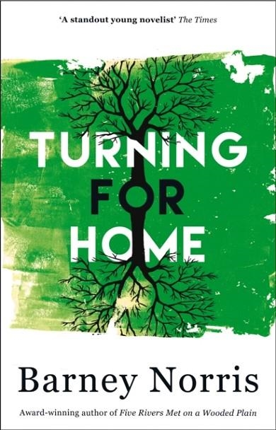 TURNING FOR HOME | 9781784161361 | BARNEY NORRIS