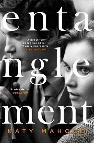ENTANGLEMENT | 9780008245689 | KATY MAHOOD