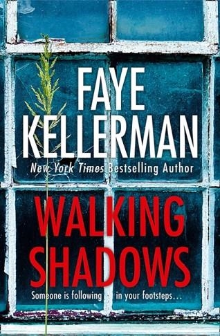 WALKING SHADOWS | 9780008148928 | FAYE KELLERMAN