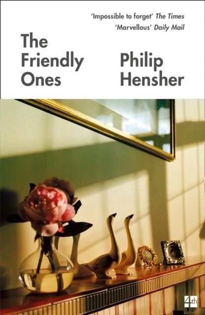 THE FRIENDLY ONES | 9780008175658 | PHILIP HENSHER