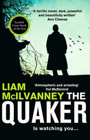 THE QUAKER | 9780008259945 | LIAM MCILVANNEY
