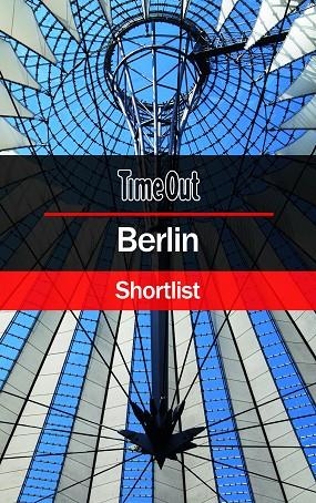 BERLIN SHORTLIST TIME OUT | 9781780592657 | TIME OUT