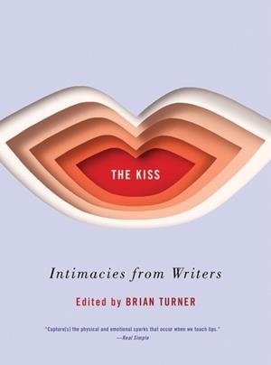 THE KISS | 9780393356885 | BRIAN TURNER